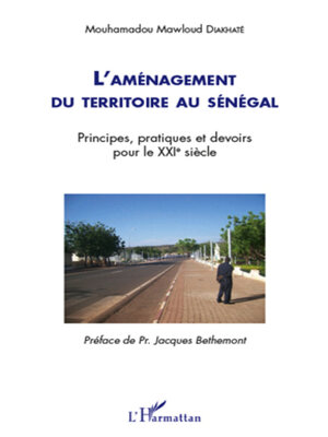 cover image of L'aménagement du territoire au Sénégal